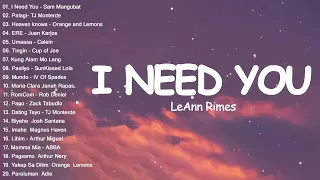 LeAnn Rimes - I Need You(Lyrics)💖Best OPM Tagalog Love Songs | OPM Tagalog Top Songs 2024 #trending