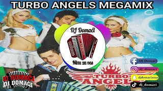 TURBO ANGELS MEGAMIX / DJ DOMAČI