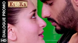 Arjun & Kareena don’t love each other | Ki & Ka | Dialogue Promo