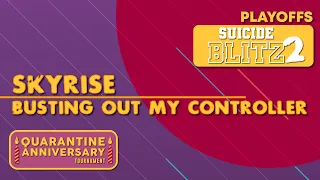 Skyrise (EU) vs. Busting out my controller (NA) ••• Double Elimination - Round 1, Suicide Blit