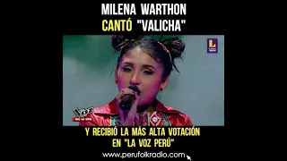 MILENA WARTHON - VALICHA | Conciertos en vivo - La Voz Perú