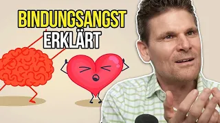 Bindungsangst | Beziehungsexperte Dominik Borde