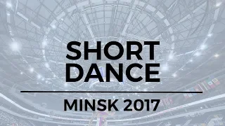 Arina USHAKOVA / Maxim NEKRASOV RUS - Short Dance MINSK 2017