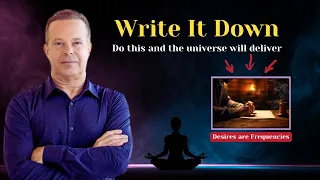 It will Manifest Once You "Write It Down" ✨| Joe Dispenza