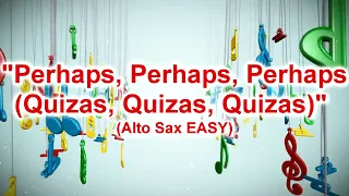 "Perhaps, Perhaps, Perhaps" (alto SAX sheet music review)