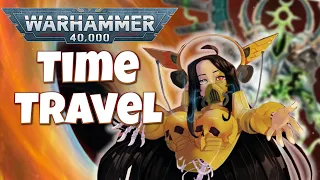 Using TIME TRAVEL in 40K: Warhammer 40,000 Lore Breakdown
