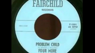 Four More  -  Problem Child {1966}