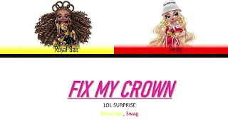 FIX MY CROWN Color coded lyrics