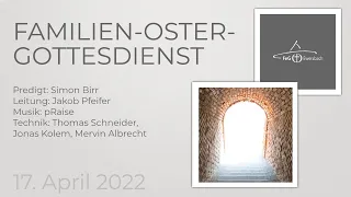 Gottesdienst am Ostersonntag | mit Simon Birr | 17. April 22 | FeG Ewersbach