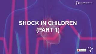 Hypovolemic Shock in Children: Chapter 6 Part 1 (PALS Training)