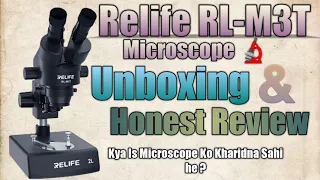 Relife  RL-M3T Microscope Unboxing And Honest Review @ramrajrepairtools