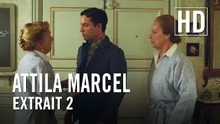 Attila Marcel - Extrait 2