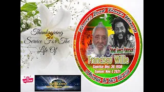 Francisco "Alvin Seeco Paterson" Willie Thanksgiving Service