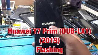Huawei Y7 Prime 2019 [DUB-LX1] Flashing
