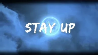 Zach Diamond - Stay Up (Lyric Video)