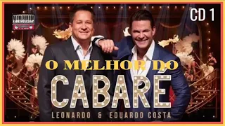 LEONARDO E EDUARDO COSTA O MELHOR DO CABARÉ CD 1