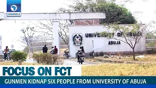 UNIABUJA Abduction And Security Situation In FCT | Dateline Abuja