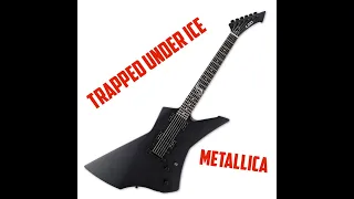 Metallica - Trapped Under Ice - Rhythm Guitar Lesson