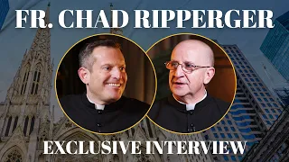 Fr. Ripperger Exclusive Interview - St. Patrick's Cathedral