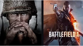 BATTLEFIELD 1 vs CALL OF DUTY WWII [2017]   (which one is better?)