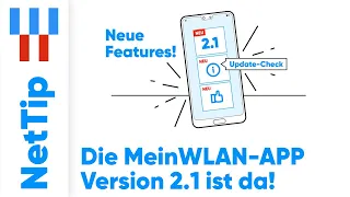 Die MeinWLAN-App Version 2.1 | Neue Features der MeinWLAN-App erklärt | NetTip