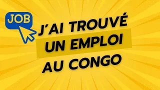 I found a job in Congo while living in France