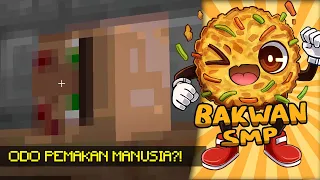 GREBEK ODO SI PEMAKAN MANUSIA - Minecraft Bakwan SMP Live #18