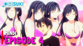 Oresuki Episode 4 Explained In Hindi | Like The 100 Girlfriends Who Really love you