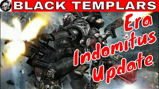 BLACK TEMPLARS IN THE ERA INDOMITUS