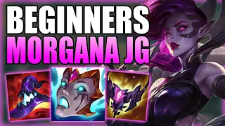 HOW TO PLAY MORGANA JUNGLE & HARD CARRY GAMES FOR BEGINNERS! - Gameplay Guide League of Legends