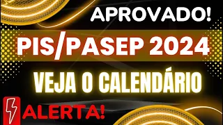 Calendário do PIS/Pasep 2024 é aprovado; veja datas de pagamento