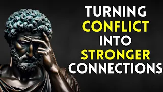 10 Stoic Tips to Resolve Conflicts and Build Better Relationships | Stoicism