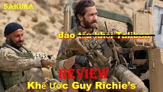 REVIEW PHIM KHẾ ƯỚC 2023 || GUY RITCHIE'S THE COVENANT || SAKURA REVIEW