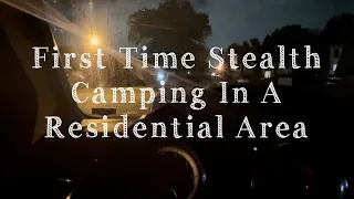 First Time Stealth Camping - Overcome Your Fears - #abiyahbina #vanlife #minivanlife #digitalnomad