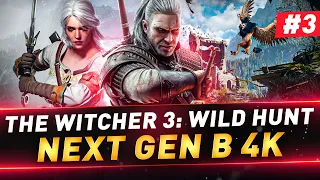 The Witcher 3: Wild Hunt ● Next Gen в 4K ● Полное прохождение ● №3