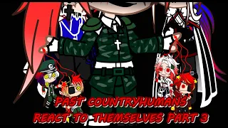 PAST COUNTRYHUMANS REACT TO THEMSELVES Season 2 Part 3/3