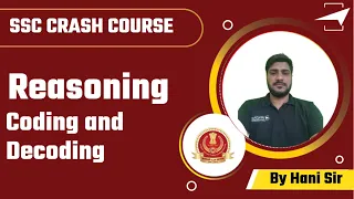 SSC Crash Course | Reasoning | Coding and Decoding | Hani Sir | SAFALTA CLASS