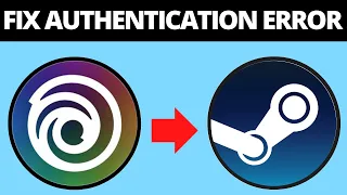 Fix Steam / Ubisoft Authentication Error