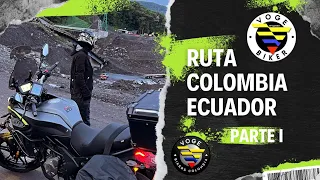 Voge 300 DS 🇨🇴 Ruta Colombia - Ecuador 🇪🇨 (VIA MOCOA) PARTE I