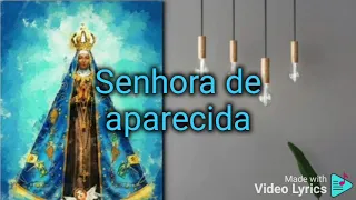 SENHORA DE APARECIDA, Compositor: Toninho Reis. Música pronta para ser gravada por artistas.