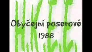 E!E "Obyčejní poserové" (1988)