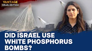 Israel Accused of Using White Phosphorus Munitions in Gaza | Vantage with Palki Sharma