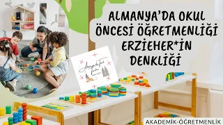 ALMANYA’DA OKUL ÖNCESİ ÖĞRETMENLİĞİ DENKLİĞİ-Erzieherin Ausbildungu-Erzieherin Denkliği