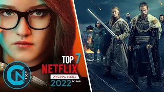 Top 7 Best NETFLIX Series 2022 (So Far) | New Netflix Original Series