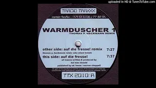 Warmduscher - Auf Die Fresse! (Thomas P. Heckmann Remix)