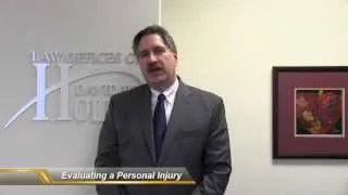 Evaluating a Personal Injury Claim | Indiana Personal Injury Attorney