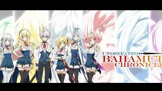 Undefeated Bahamut Chronicle 1-12 ep English Subbed  (Saijaku Muhai no Bahamut) full screen