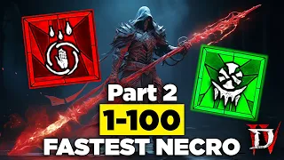 Speed Run Lvl 1-100 Necromancer Part 2 Diablo 4!