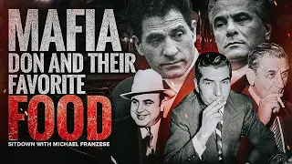 Favorite Mafia Foods | Sit down with Michael Franzese