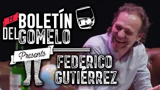 El Boletín del Gomelo - Entrevista a Federico Gutiérrez